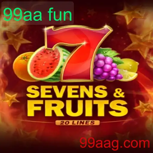 SevensFruits20: Mergulhe na Experiência de Jogo Única com 99aa Fun